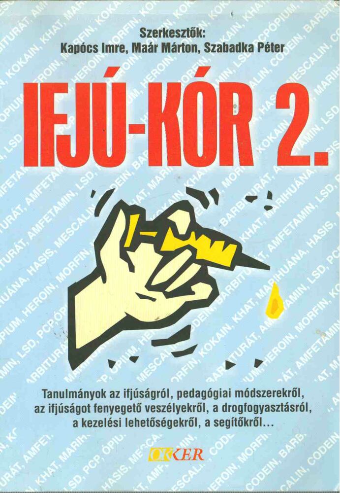 Kapócs Imre, Maár Márton, Szabadka Péter - Ifjú-kór 2. [antikvár]
