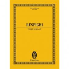 RESPIGHI - FESTE ROMANE. PARTITUR