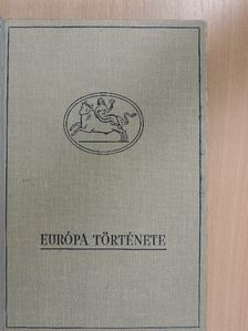 H. A. L. Fisher - Európa története I. [antikvár]