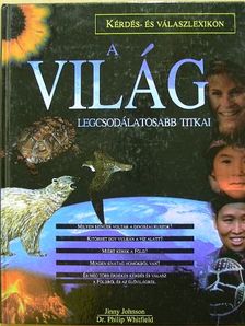 Dr. Philip Whitfield - A világ legcsodálatosabb titkai [antikvár]