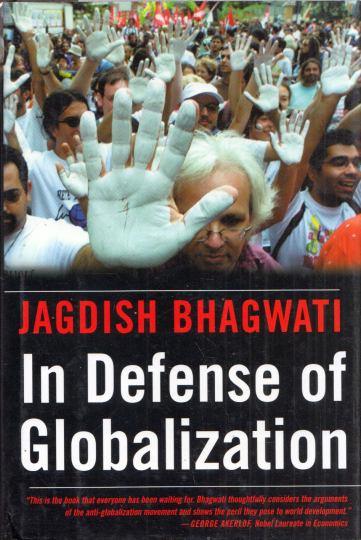 Jagdish Bhagwati - In Defense of Globalization [antikvár]