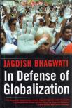 Jagdish Bhagwati - In Defense of Globalization [antikvár]
