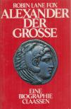 Robin Lane Fox - Alexander der Große [antikvár]