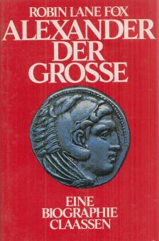 Robin Lane Fox - Alexander der Große [antikvár]