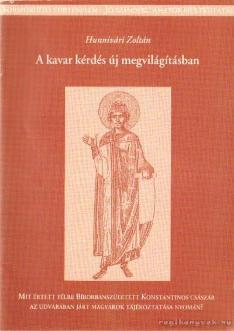 Hunnivári Zoltán - A kavar kérdés új megvilágításban [antikvár]