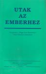 Dr. Szabó Lajos - Utak ​az emberhez [antikvár]