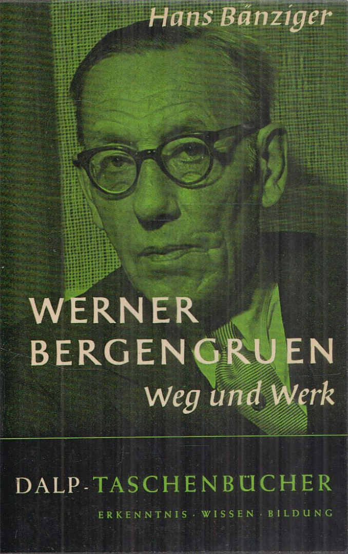 Hans Bänziger - Werner Bergengruen [antikvár]