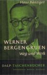 Hans Bänziger - Werner Bergengruen [antikvár]
