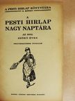 Abonyi Árpád - A Pesti Hirlap Nagy Naptára 1932. [antikvár]