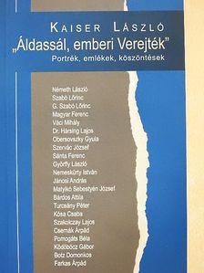 Kaiser László - "Áldássál, emberi Verejték" [antikvár]
