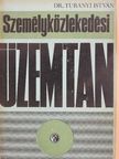 Dr. Turányi István - Személyközlekedési üzemtan [antikvár]