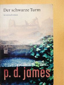 P. D. James - Der schwarze Turm [antikvár]
