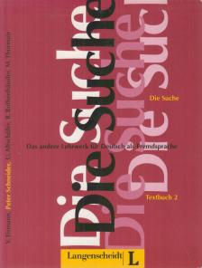 EISMANN, VOLKER, Schneider, Peter, Altschüler, Ursula, Rothenhäusler, Rainer, Maria Thurmair - Die Suche - Textbuch 2. [antikvár]