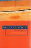 CHATWIN, BRUCE - The Songlines [antikvár]