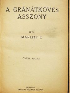 Marlitt E. - A gránátköves asszony [antikvár]