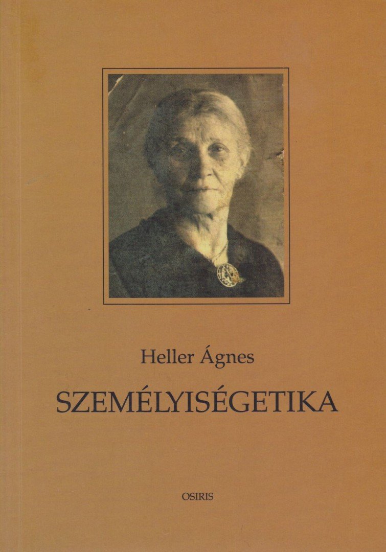 HELLER ÁGNES - Személyiségetika [antikvár]
