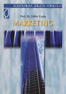 Dr. Zeller Gyula - Marketing [antikvár]