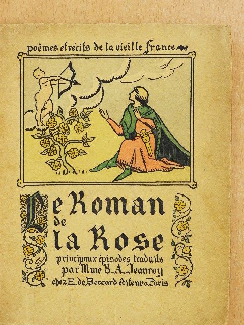 Mme B.-A. Jeanroy - Le Roman de la Rose [antikvár]