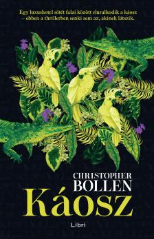 Christopher Bollen - Káosz [eKönyv: epub, mobi]