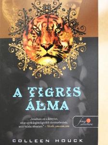 Colleen Houck - A tigris álma [antikvár]
