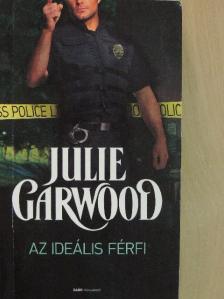 Julie Garwood - Az ideális férfi [antikvár]