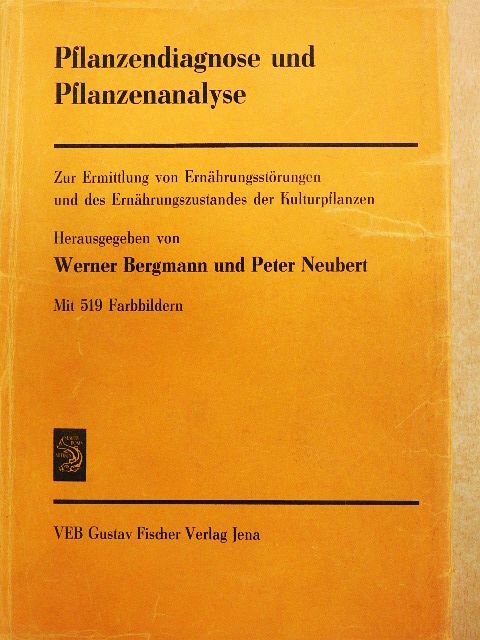 F. Gollmick - Pflanzendiagnose und Pflanzenanalyse [antikvár]