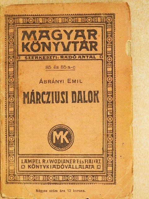 Ábrányi Emil - Márcziusi dalok [antikvár]