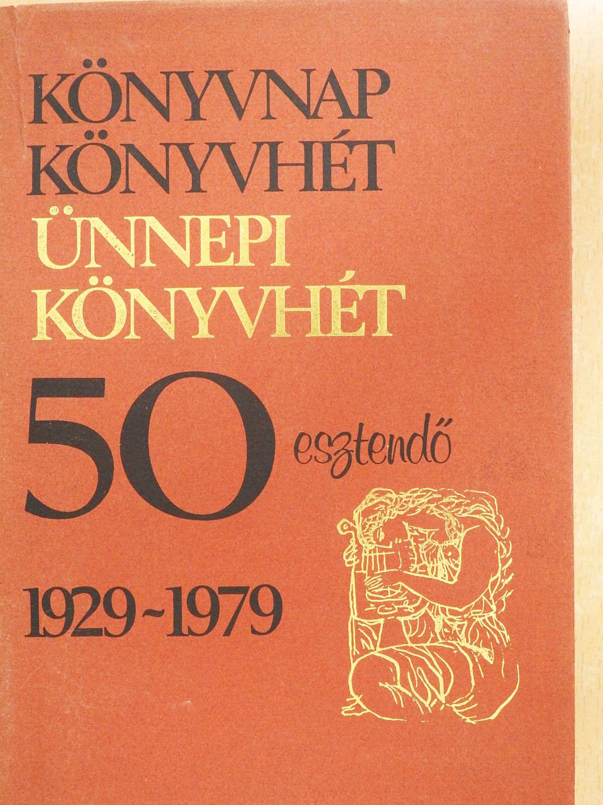 Könyvnap/Könyvhét/Ünnepi könyvhét (dedikált példány) [antikvár]