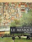 Claude Besnault - Le Mexique [antikvár]