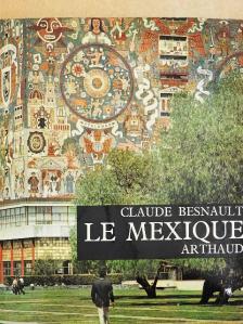 Claude Besnault - Le Mexique [antikvár]