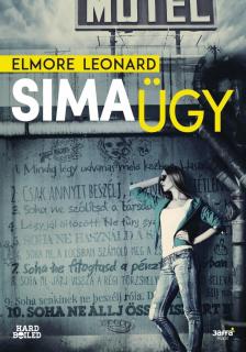 Elmore Leonard - Sima ügy [antikvár]