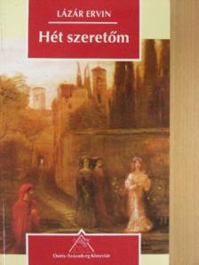 Lázár Ervin - Hét szeretőm [antikvár]