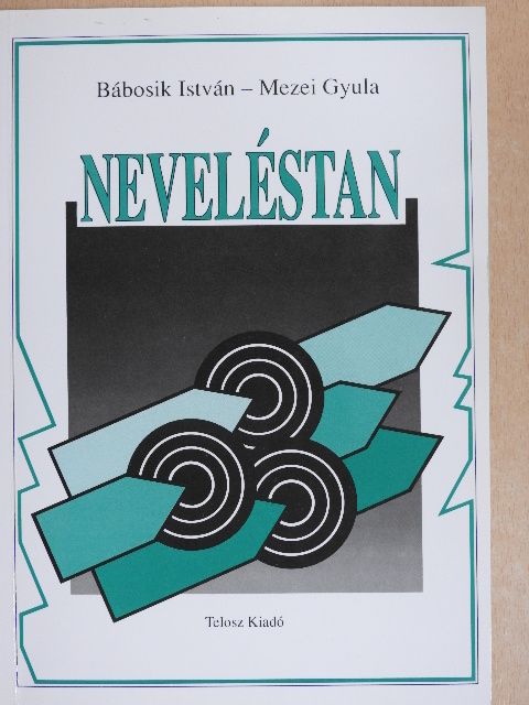 Bábosik István - Neveléstan [antikvár]