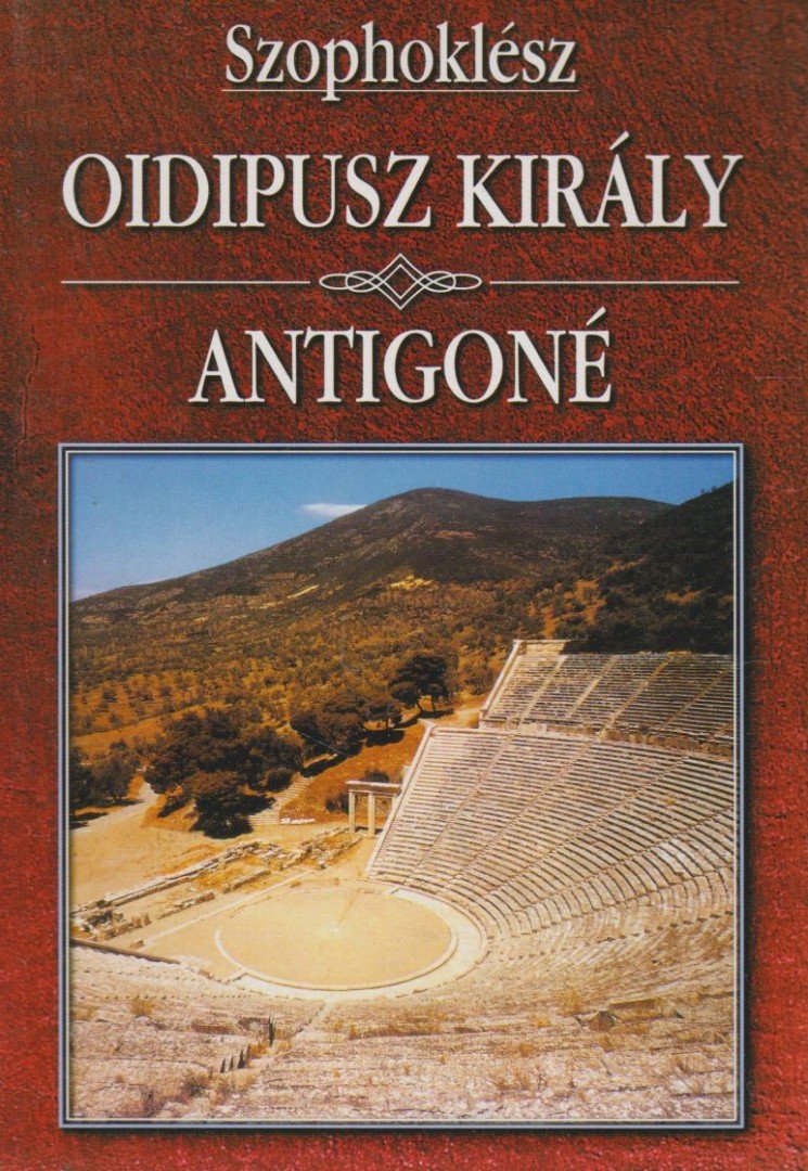 Szophoklész, Sophoklés - Oidipusz király / Antigoné [antikvár]