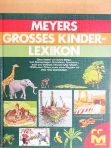 Achim Bröger - Meyers Großes Kinderlexikon [antikvár]