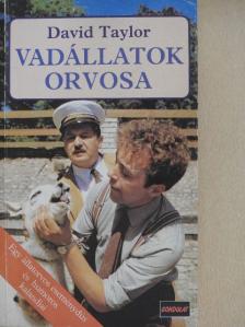 David Taylor - Vadállatok orvosa  [antikvár]