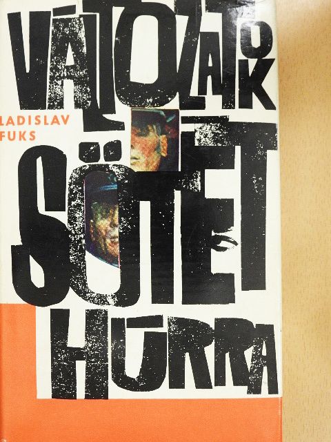 Ladislav Fuks - Változatok sötét húrra [antikvár]