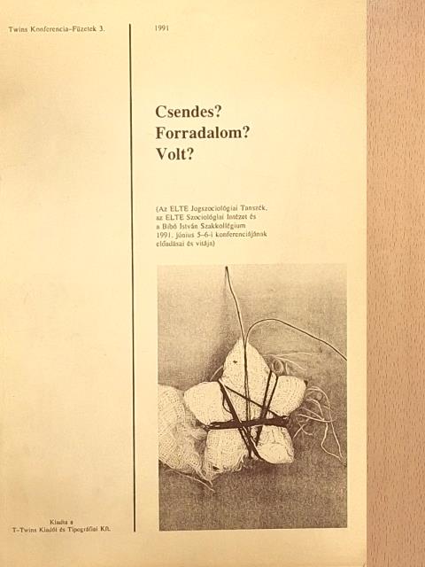 Boros László - Csendes? Forradalom? Volt? [antikvár]