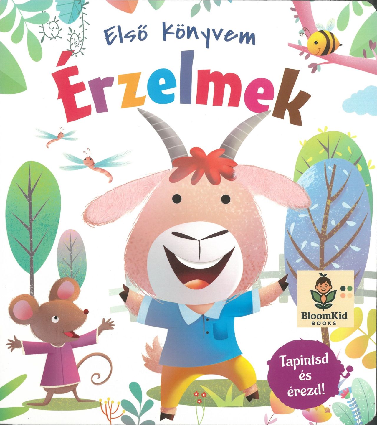 Tapintsd és érezd! Első könyvem - Érzelmek