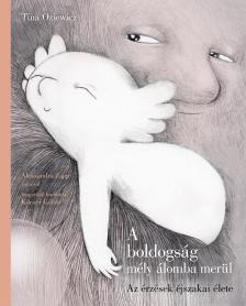 Tina Oziewicz - A boldogság mély álomba merül