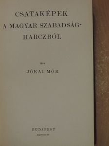 Jókai Mór - Csataképek a magyar szabadságharczból [antikvár]