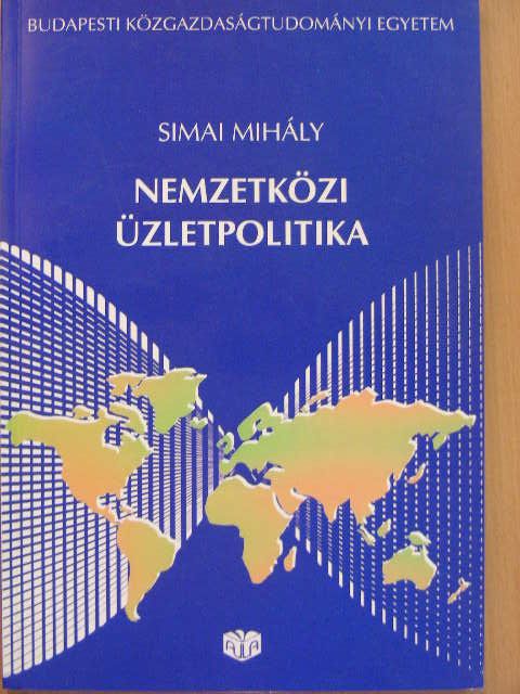 Simai Mihály - Nemzetközi üzletpolitika [antikvár]