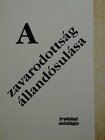 Domokos Tamás - A zavarodottság állandósulása [antikvár]