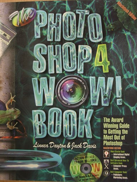 Jack Davis - The Photoshop 4 Wow! Book [antikvár]