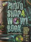 Jack Davis - The Photoshop 4 Wow! Book [antikvár]