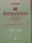 Gáspár Mátyás - Az önkormányzati váltás forgatókönyve [antikvár]