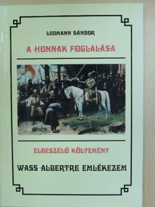 Ludmann Sándor - A honnak foglalása [antikvár]