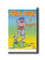 MIRAX BLUEBLACK - MIRR MURR, A KANDÚR 2.