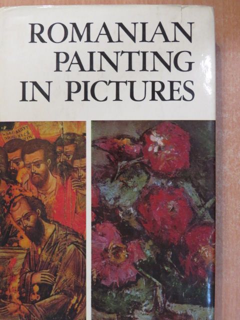 Dan Grigorescu - Romanian Painting in Pictures [antikvár]