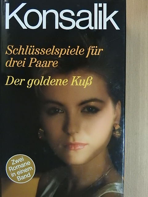 Heinz G. Konsalik - Schlüsselspiele für drei Paare/Der goldene Kuß [antikvár]